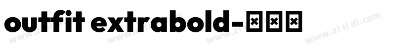 outfit extrabold字体转换